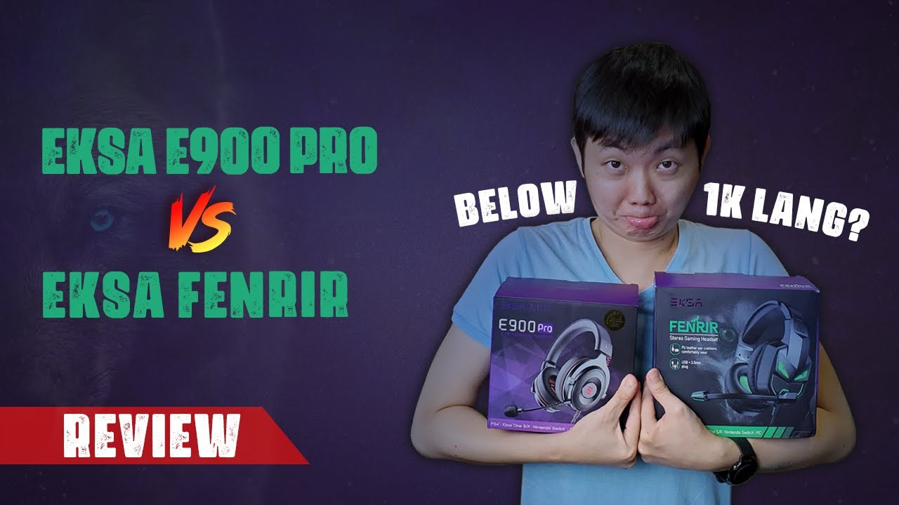 Eto ang sulit! Eksa E900 Pro vs Eksa Fenrir Budget Headsets Review (Tagalog)