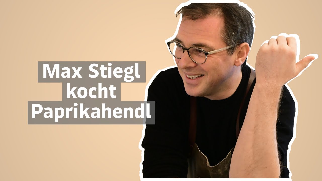 Max Stiegl kocht Paprikahendl