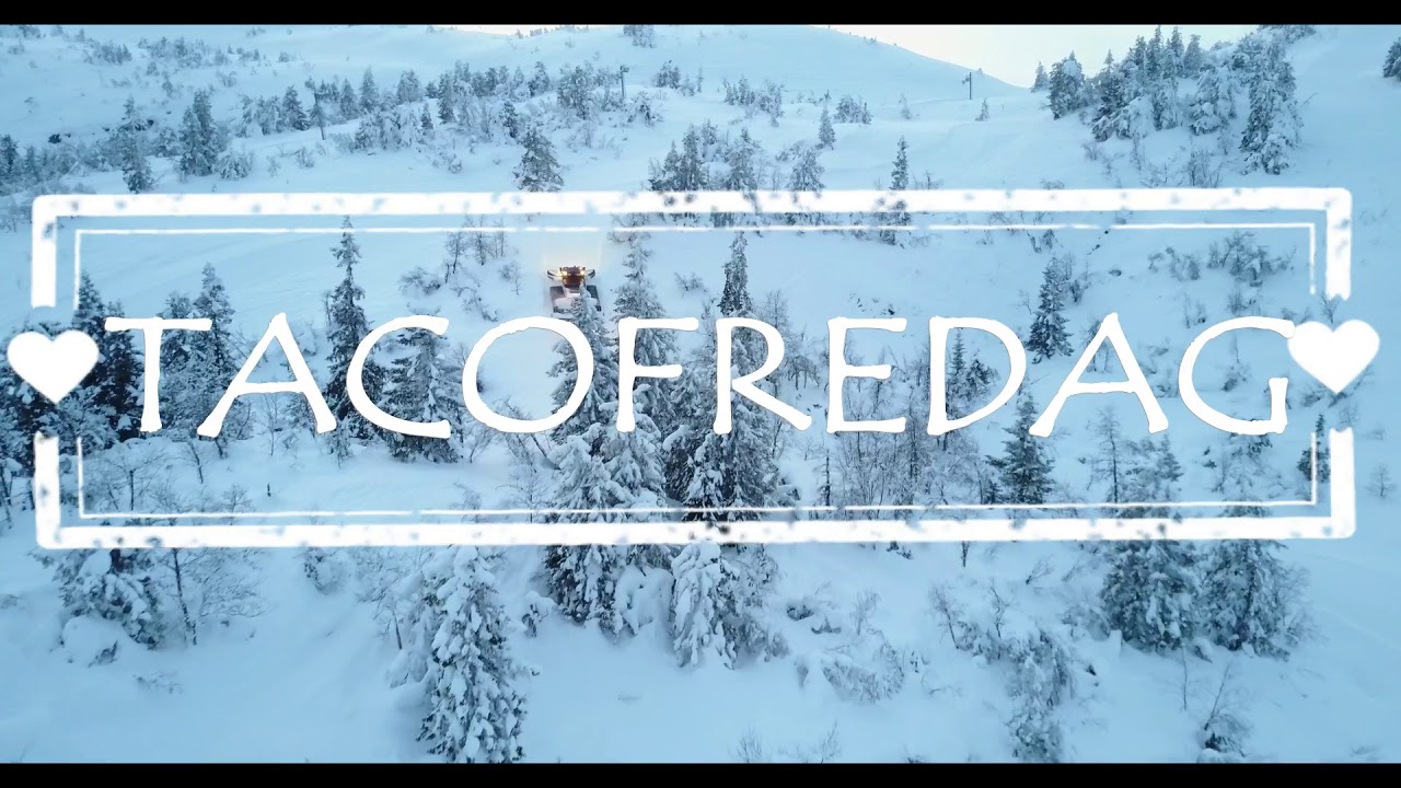 TACOFREDAG!! Stavadalen Skisenter