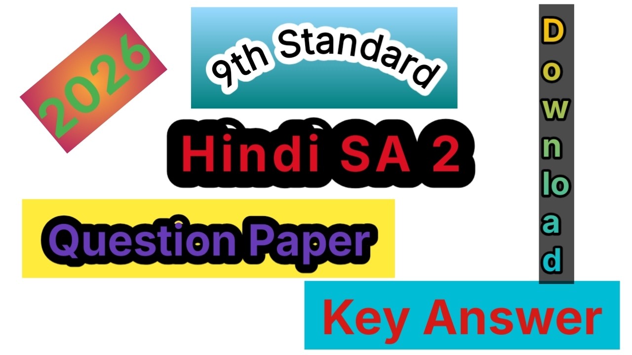 Download Hindi 9th Standard SA 2 Question paper with key Answer 2026