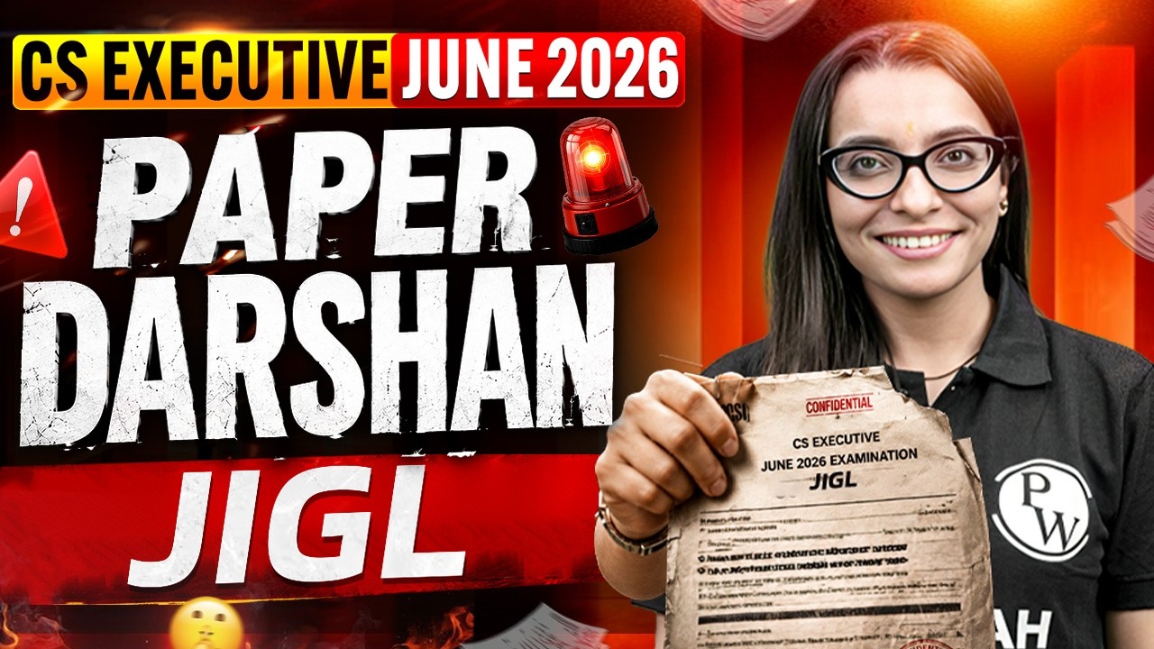 CS Executive June 2026 JIGL | Most Important Questions | CS Executive Sample Paper