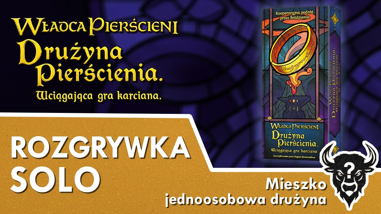 Władca Pierścieni: Drużyna Pierścienia - gra karciana - SOLO