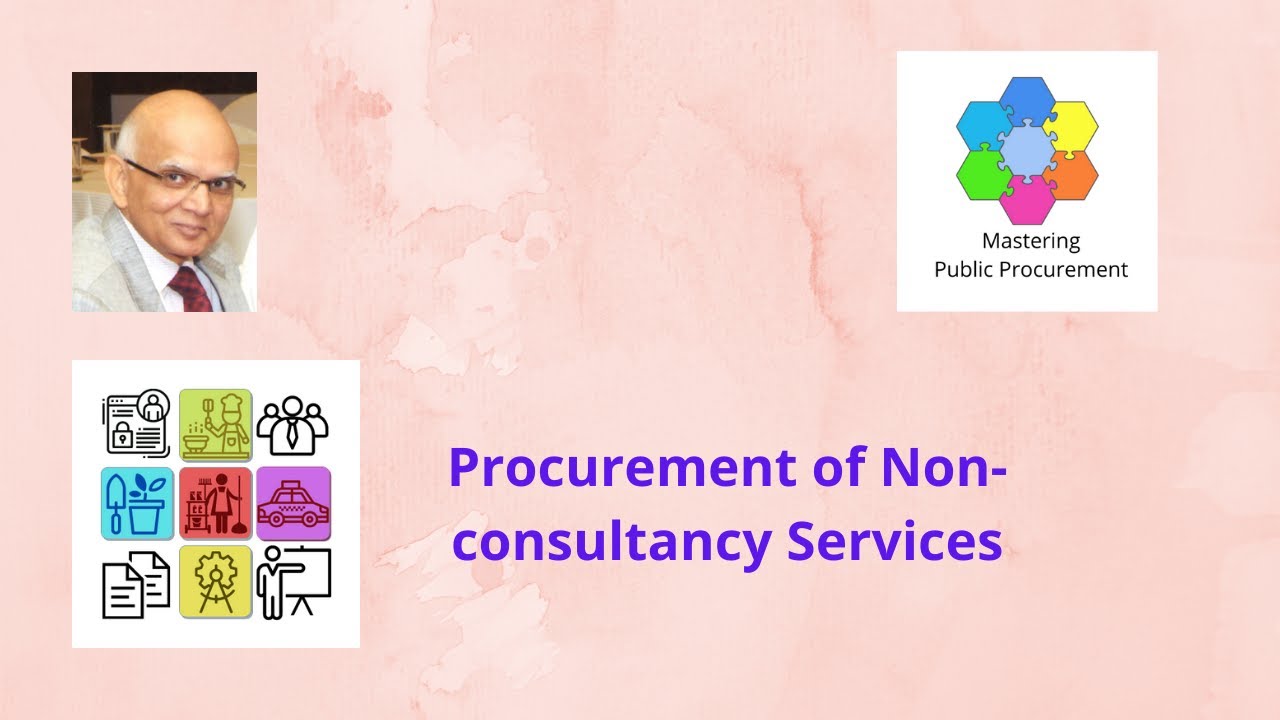 Procurement of Non consultancy Services