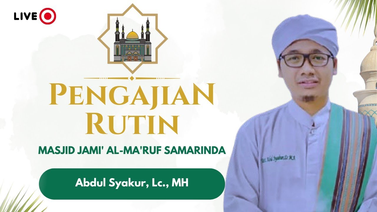 (Live) Rabu, 4 Maret 2026 | Pengajian Rutin Ba'da Subuh | Abdul Syakur, Lc., MH