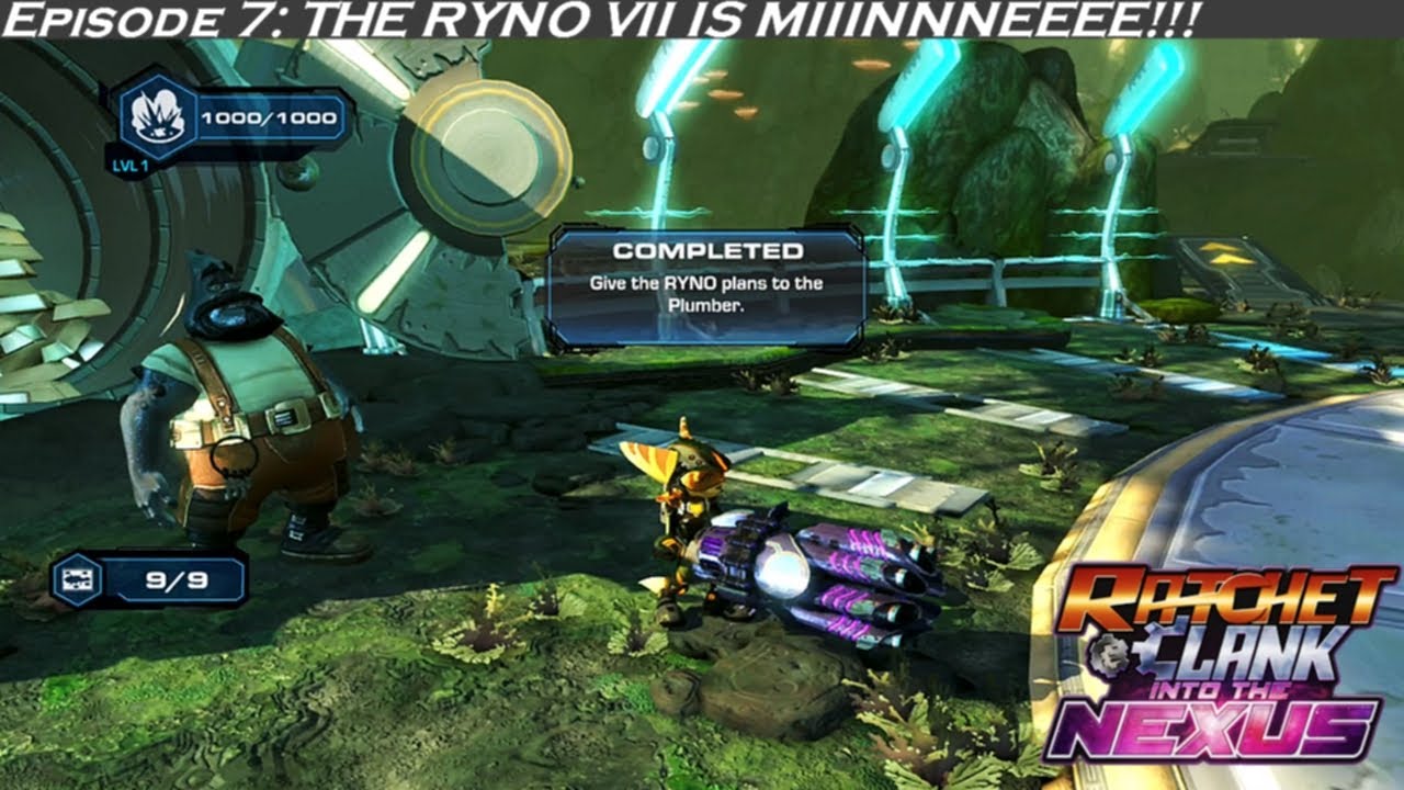 Let's Play Ratchet & Clank Into The Nexus (PS3) Episode 7: THE RYNO VII IS MIIINNNEEEE!!!