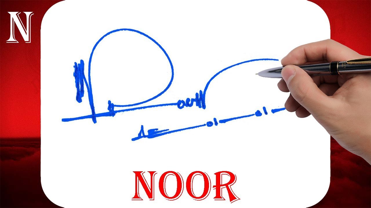 Noor Name Signature Style - N Signature Style - Signature Style of My Name Noor