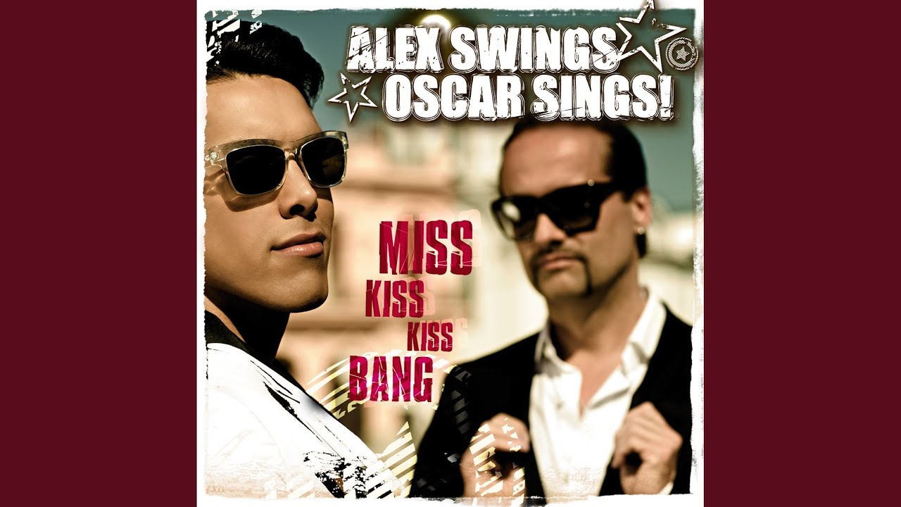 Miss Kiss Kiss Bang (Big Band Version)
