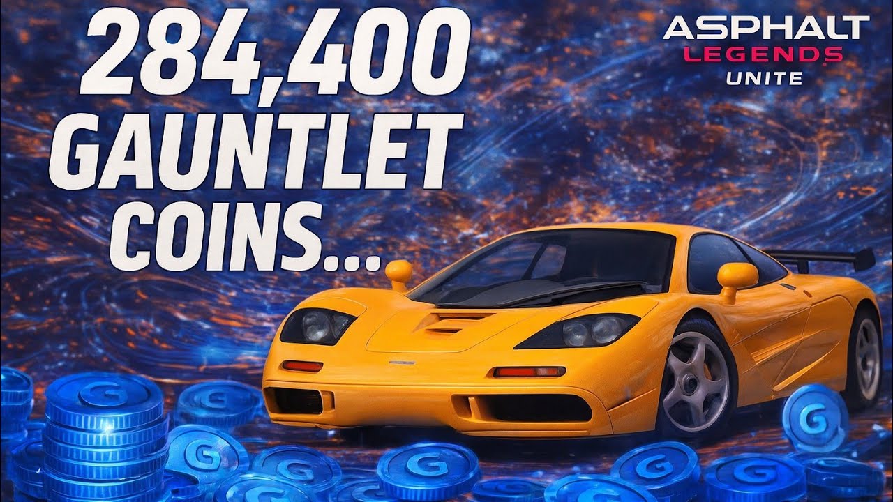 Who Needs Savings? 284,400 Coins, GONE! Asphalt Legends Unite