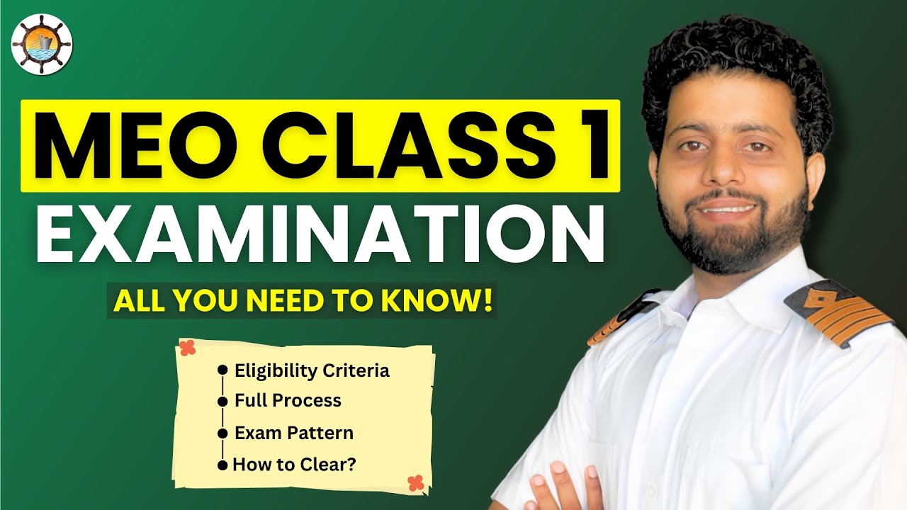 What is MEO Class 1 Exam? All information about eligibility criteria, process, syllabus!