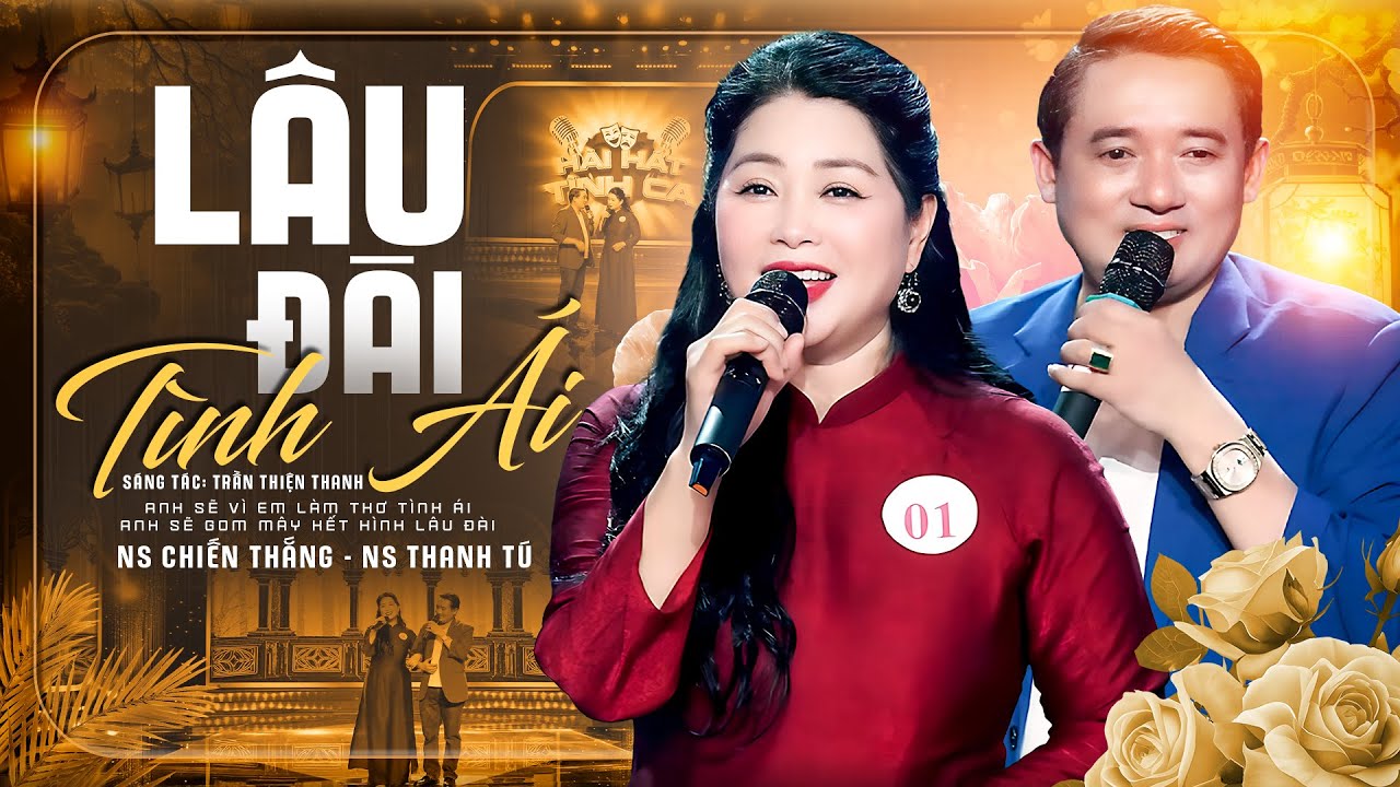 Lâu Đài Tình Ái - Thanh Tú, Chiến Thắng | Bài Hát Thể Hiện Nỗi Lòng Của Chiến Thắng Với Thanh Tú