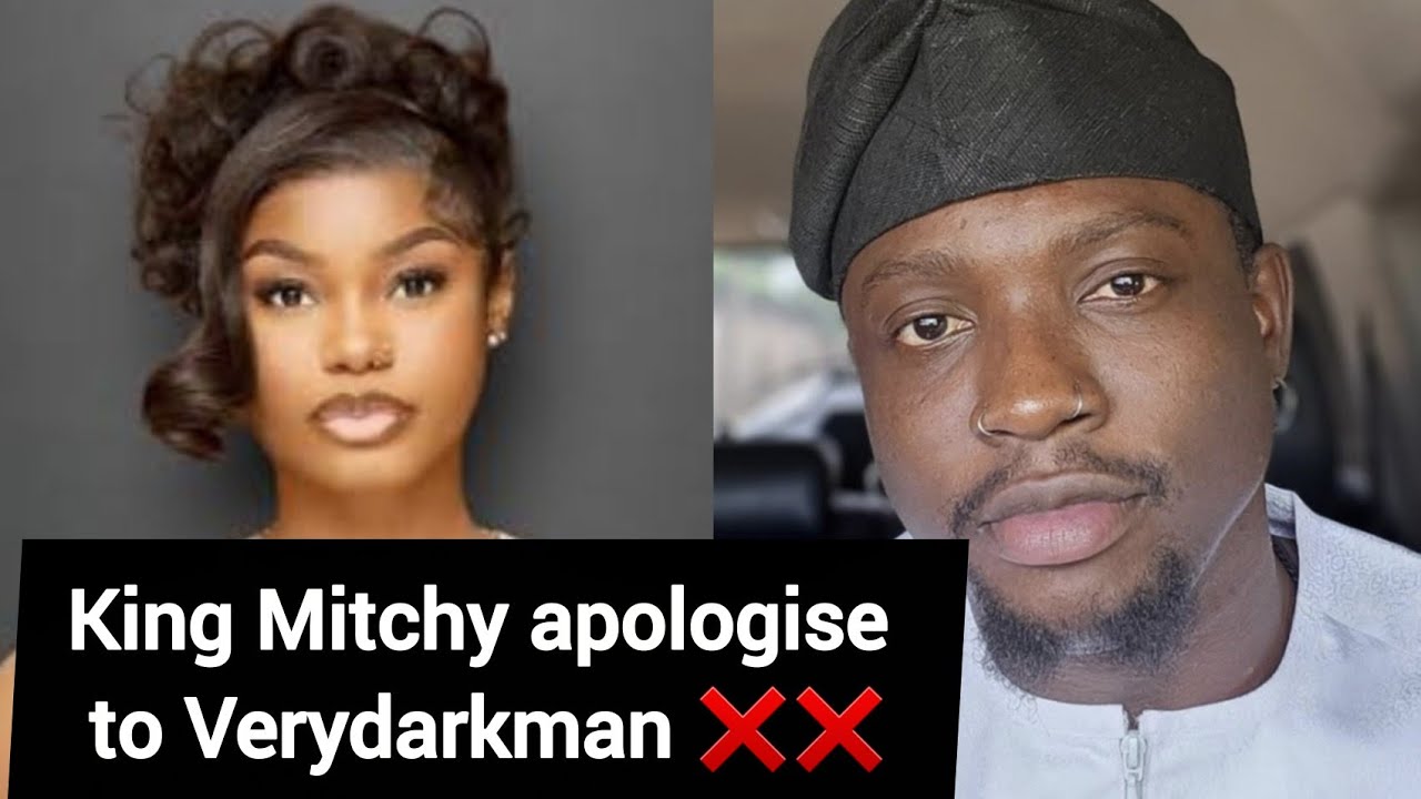 King Mitchy apologise to Verydarkman ❌️❌️