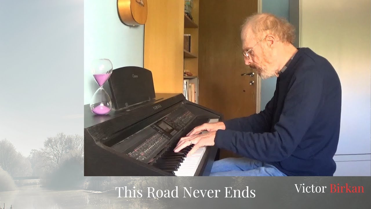 This Road Never Ends - Improvised Piano Piece