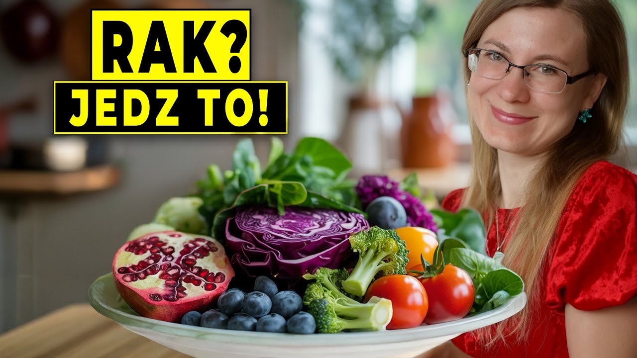 Rak Umiera Gdy Jesz Te 10 Pokarmów - Dieta Anty-RAK