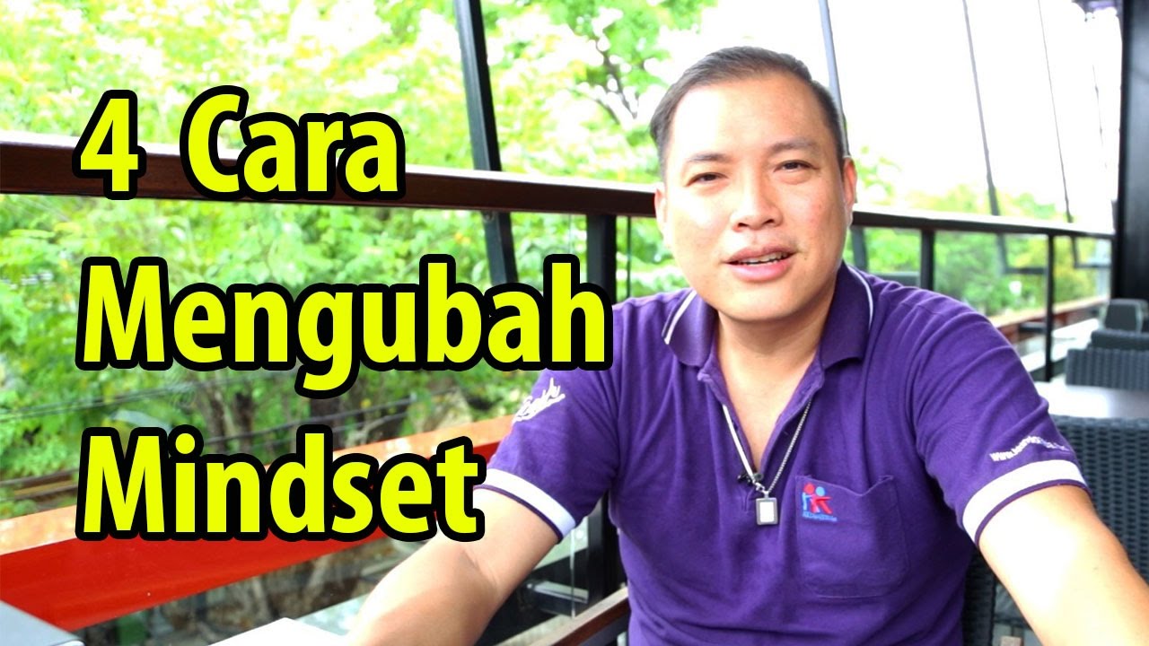 4 Cara Mengubah Mindset