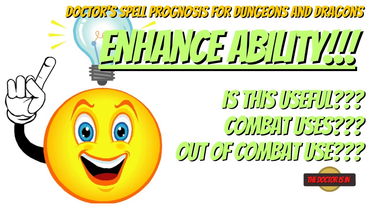 Can We Really Use The Spell Enhance Ability In Combat For Dungeons and Dragons