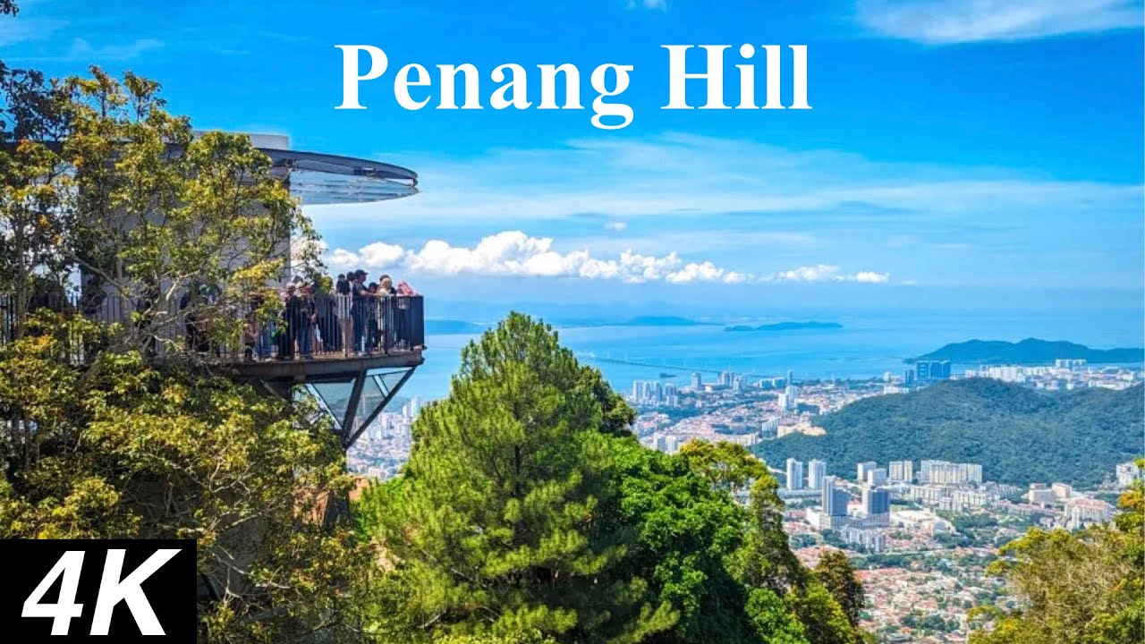 [4K] Penang Hill (Bukit Bendera)