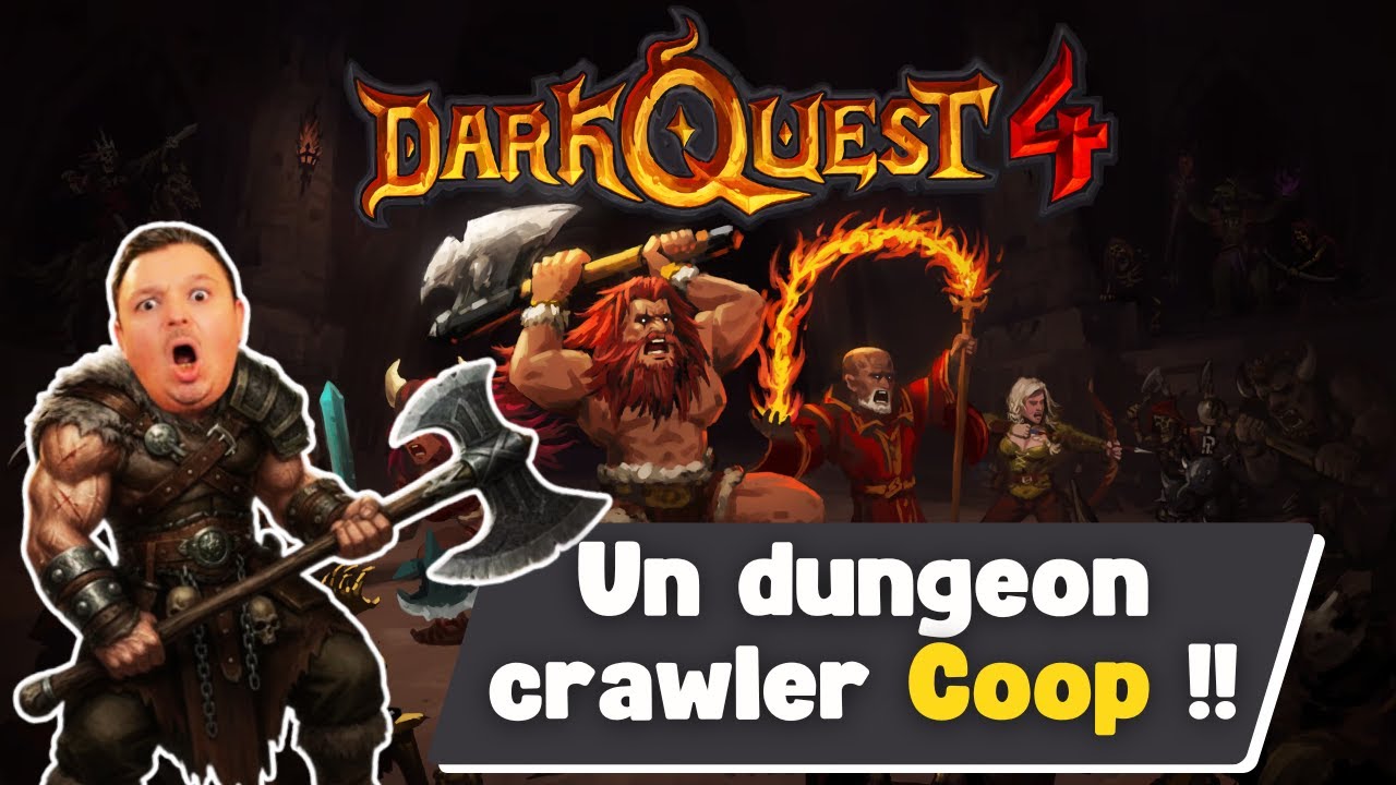 Darkquest 4 : Un dungeon crawler en COOP 😮😮😮😮