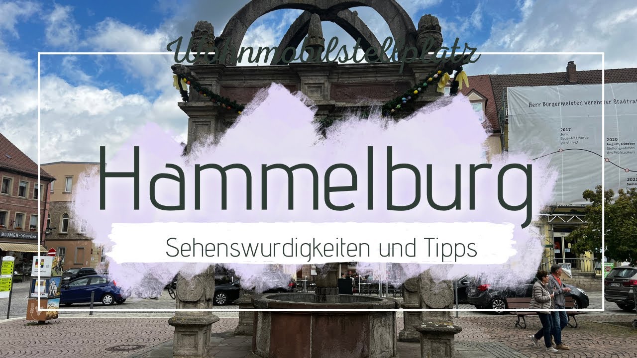 Hammelburg Wohnmobilstellplatz & Citywalk #Cardulive