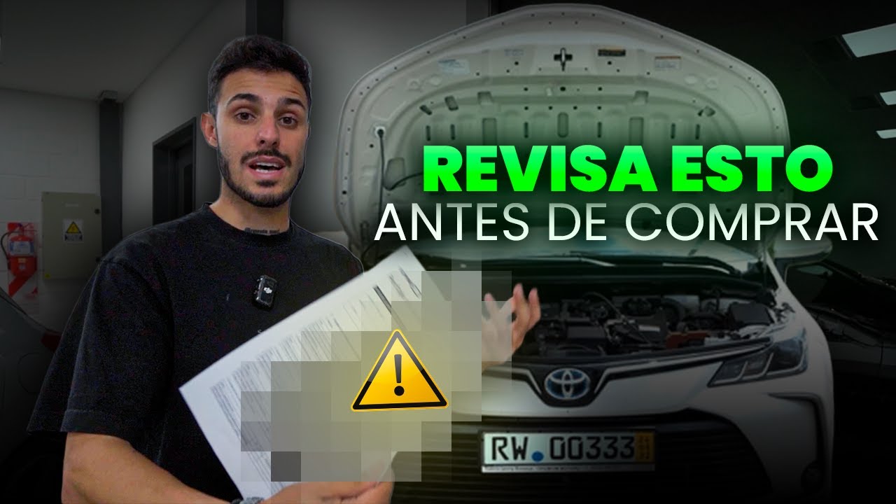 Gu&iacute;a INFALIBLE para REVISAR AUTOS Antes de COMPRAR Y VENDER