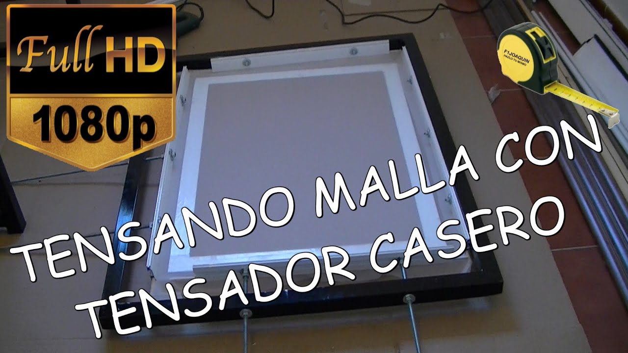 COMO TENSAR MALLAS DE SERIGRAFIA
