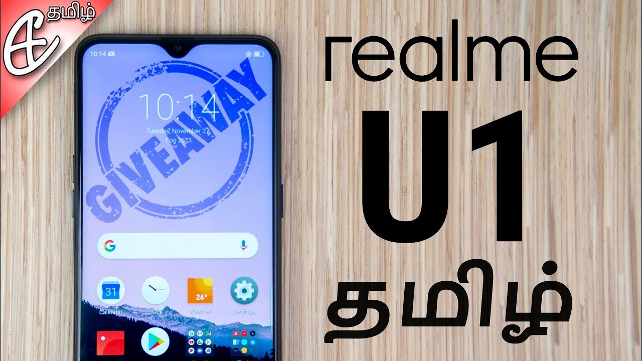 (தமிழ்) Realme U1 (25MP Selfie | Helio P70 | Dewdrop) - Unboxing, Hands On Review + GIVEAWAY!