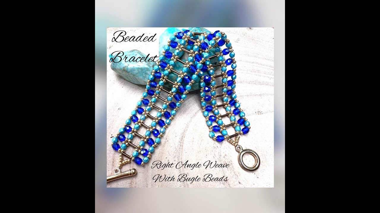 RIght Angle Weave with Bugles - Beaded Bracelet with Seed bEads and Bugles
