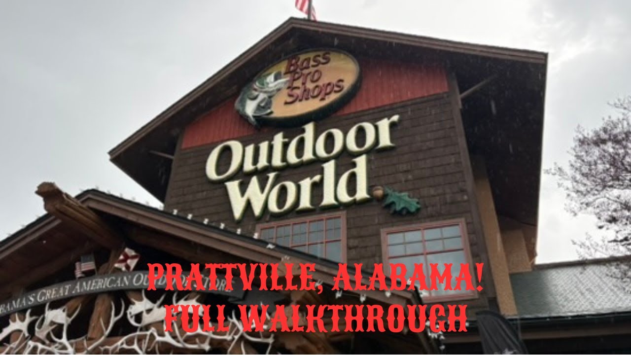 Bass Pro Shops (Праттвилл, Алабама) Полное пошаговое руководство!