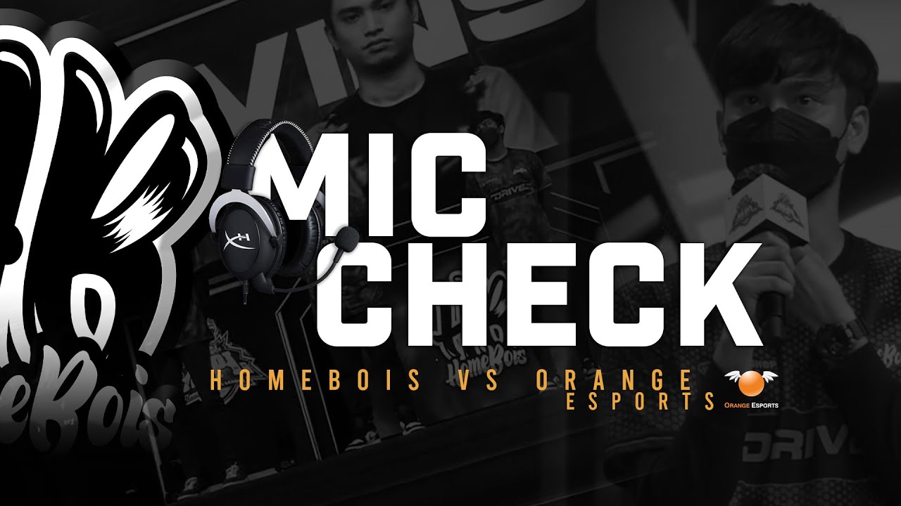 MIC CHECK REGULAR SEASON MPL MY SEASON 9 WEEK 2 DAY 3 : HOMEBOIS VS ORANGE ESPORTS