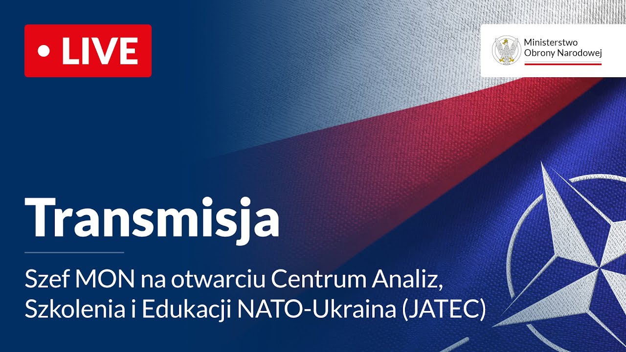 Szef MON na otwarciu Centrum Analiz, Szkolenia i Edukacji NATO-Ukraina (JATEC)