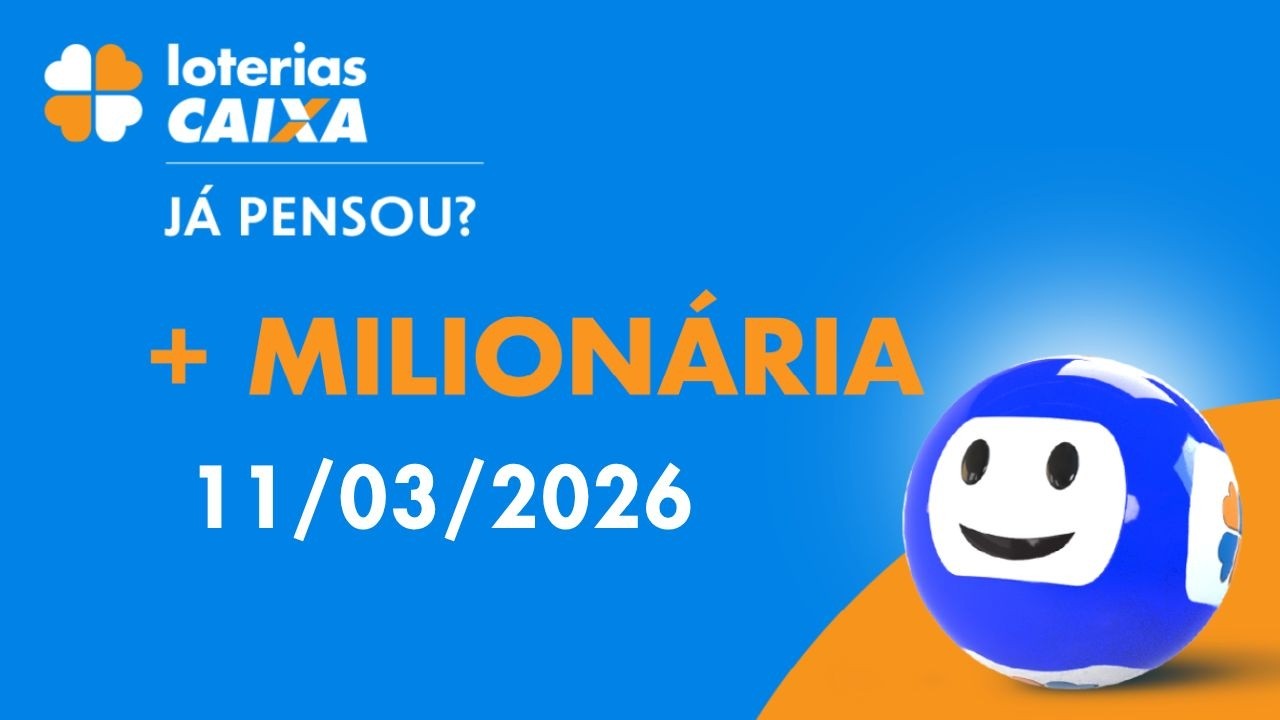 Resultado da +Milionária - Concurso nº 336 - 11/03/2026
