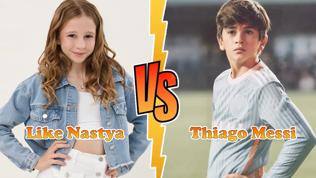 Nastya VS Thiago Messi Transformation ★ From Baby To 2025