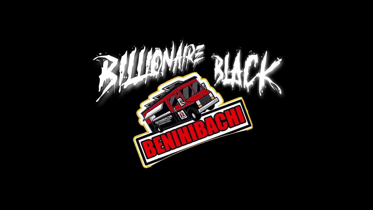 Billionaire Black x BeniHibachi ( Official Instrumental)