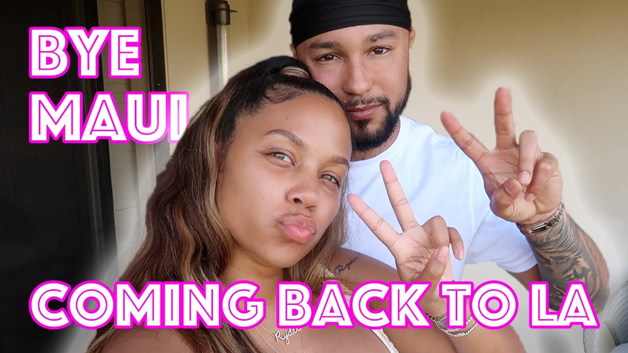 BACK HOME TO LA - MAUI VLOG DAY 5