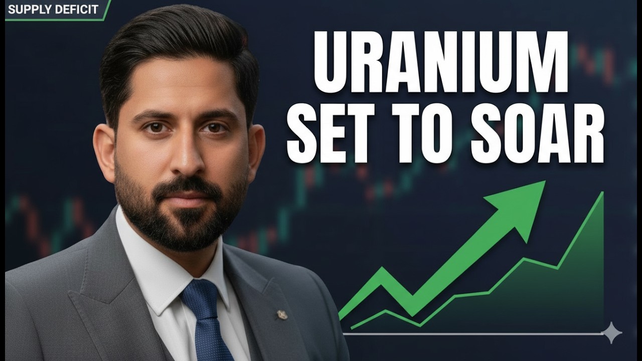 URANIUM Set to Climb as Supply Deficit Expands and Global Power Demand 'Surging'