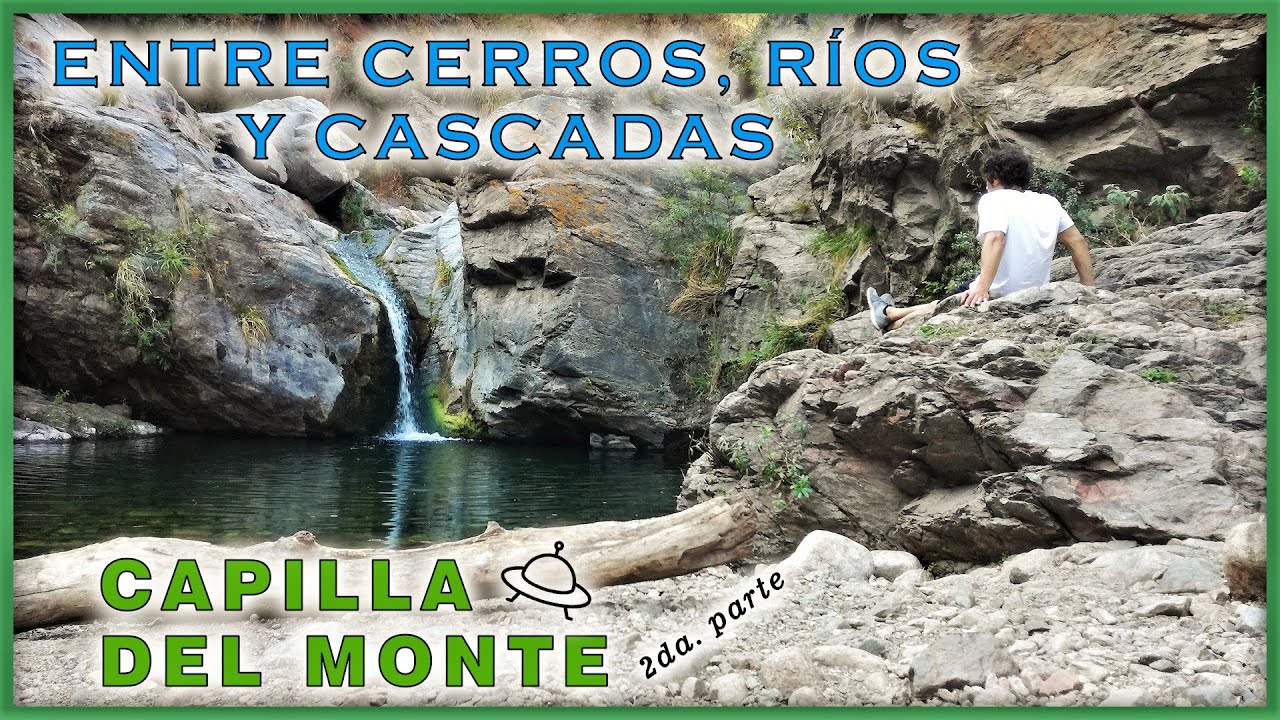 ☀️ LO MEJOR de CAPILLA DEL MONTE 🏞️ Balneario LA TOMA 🌄 AGUILA BLANCA 🏕️ La Calle TECHADA 🛸 Córdoba