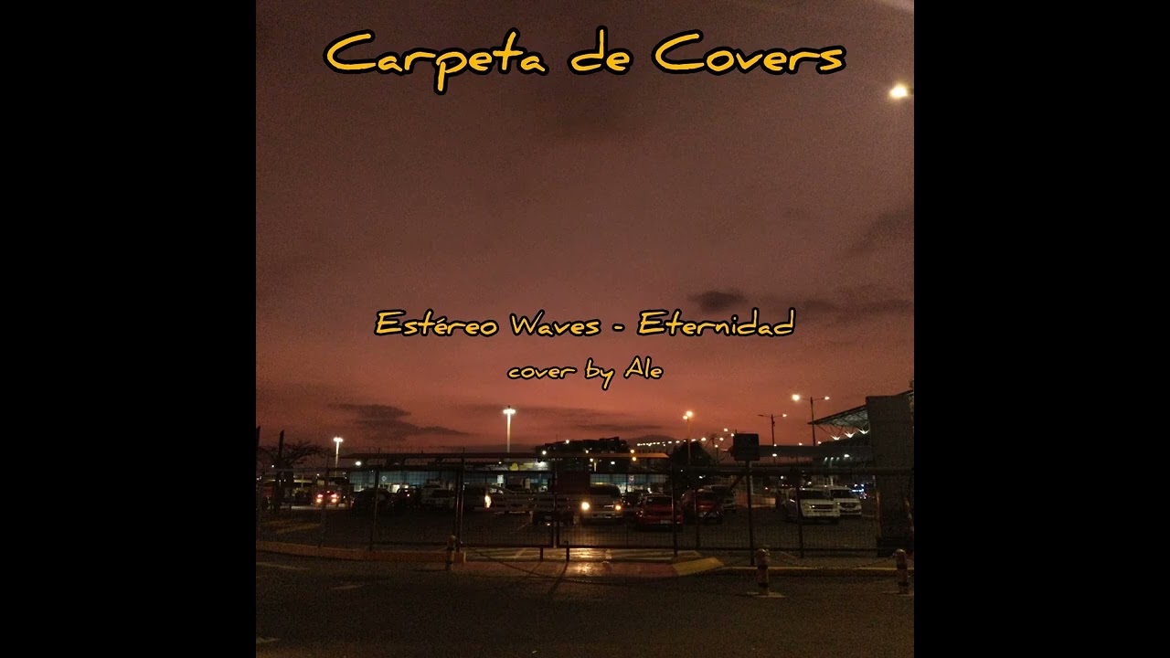 Estéreo Waves - Hiroshima (Ale) | Carpeta de Covers.