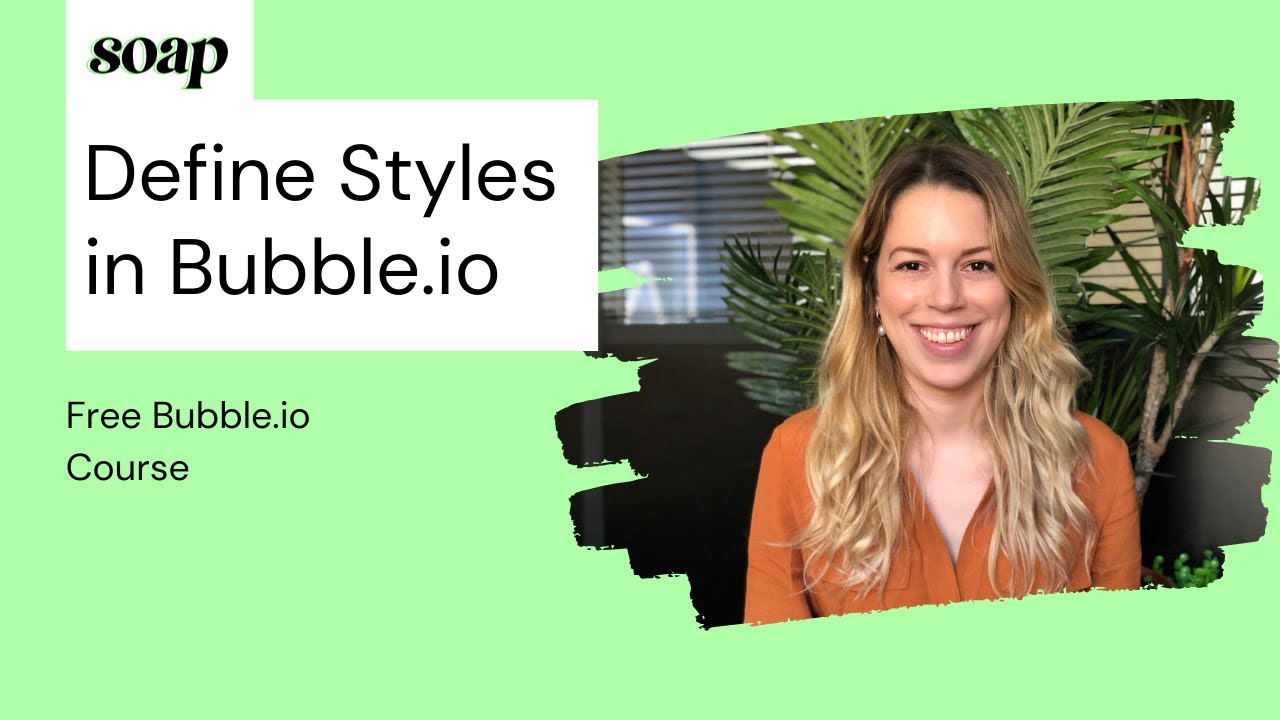 How to Define Styles in Bubble?