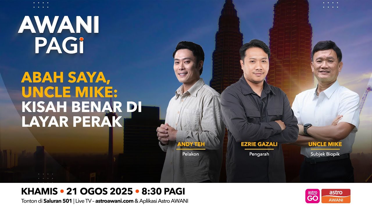 [LANGSUNG] #AWANIPagi | Abah Saya, Uncle Mike: Kisah Benar di Layar Perak | 21 Ogos 2025