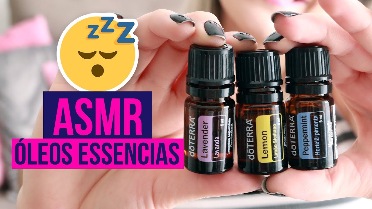 ASMR - ÓLEOS ESSENCIAIS - Mariana Emerim