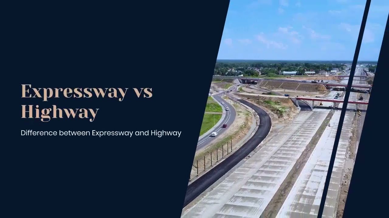 Expressway vs Highway | What is the difference between expressway and highway?