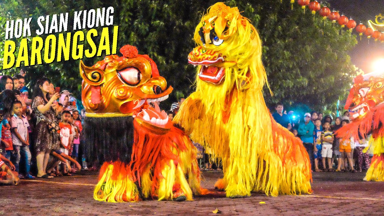 Atraksi BARONGSAI & LIONG NAGA, Tradisi Imlek Tahun Baru Cina Klenteng Hok Sian Kiong
