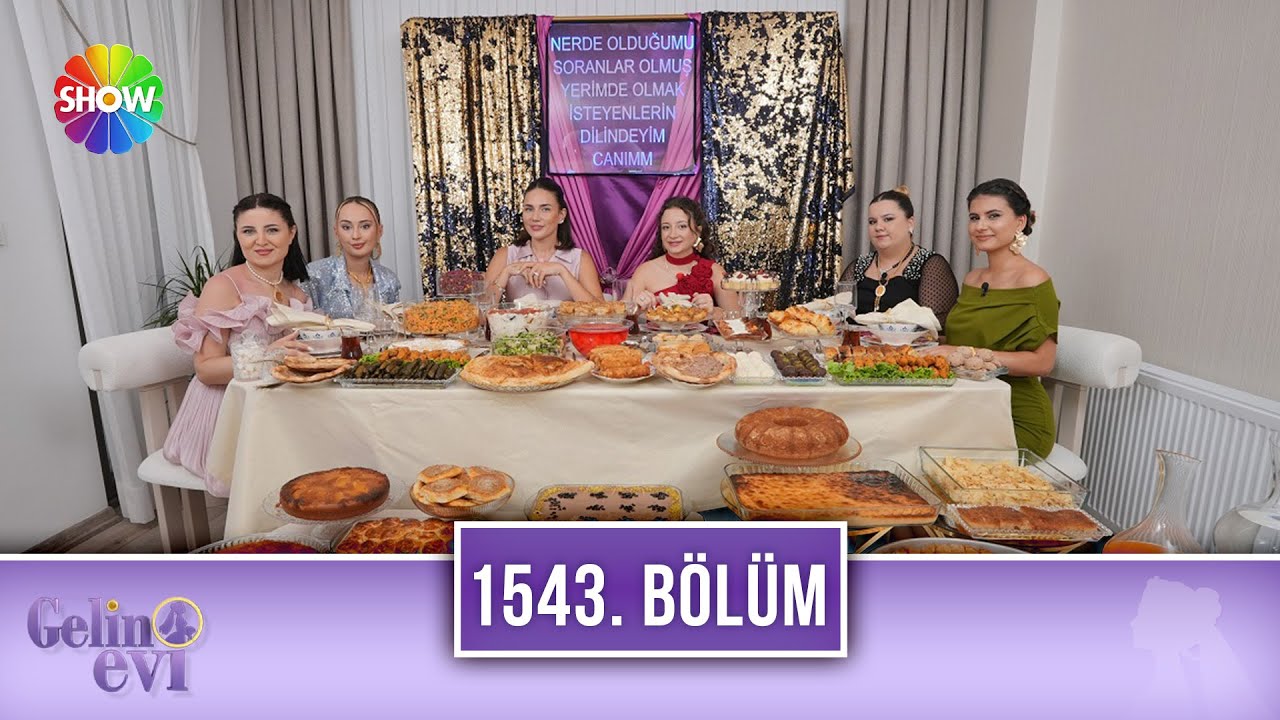 Gelin Evi 1543. Bölüm | 11 Eylül 2025