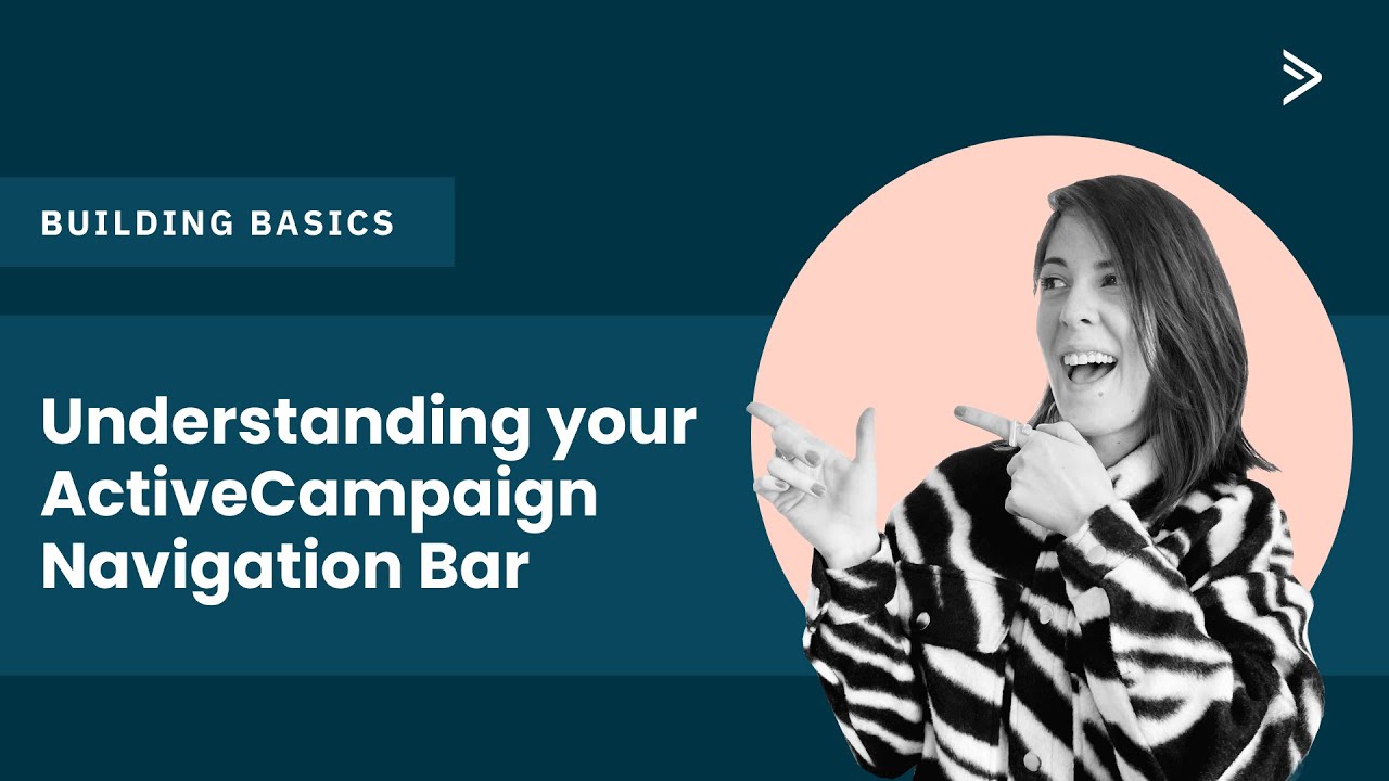 Understanding your ActiveCampaign Navigation Bar in 3 minutes