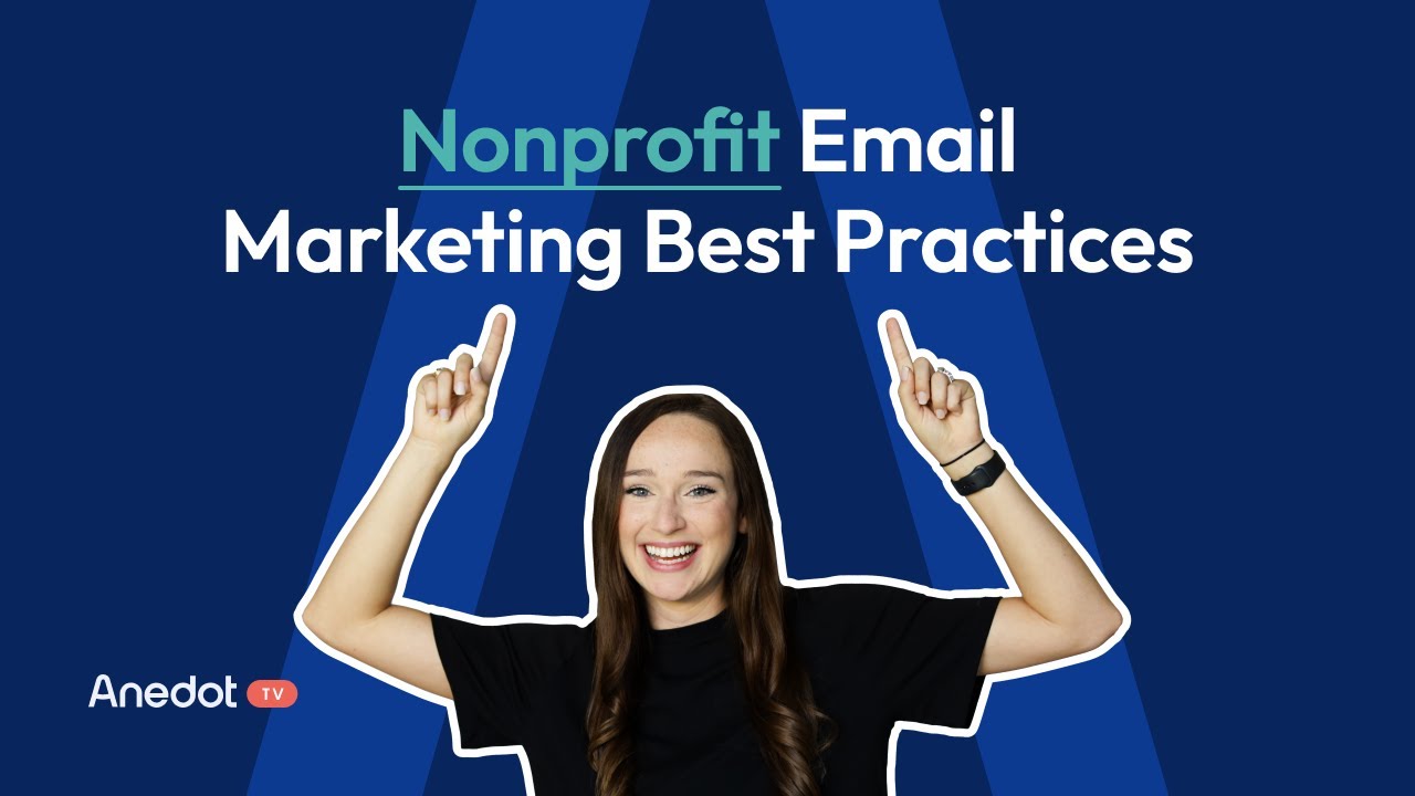 Nonprofit Email Marketing Best Practices