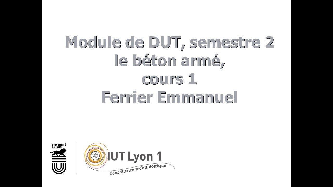 DUT GC, 2020, Cours Béton armé, séance 1