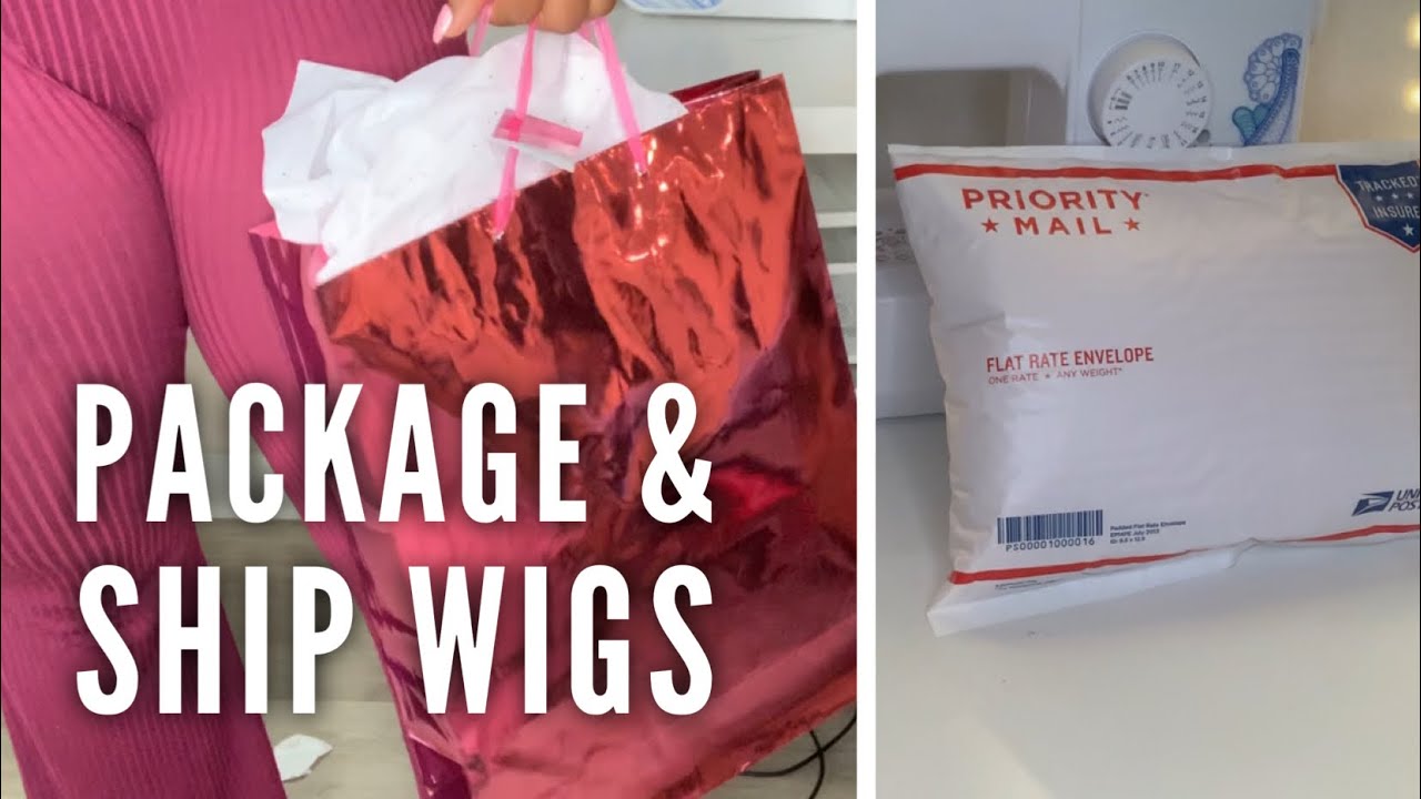 How I Package & Ship Out WIGS ❤️