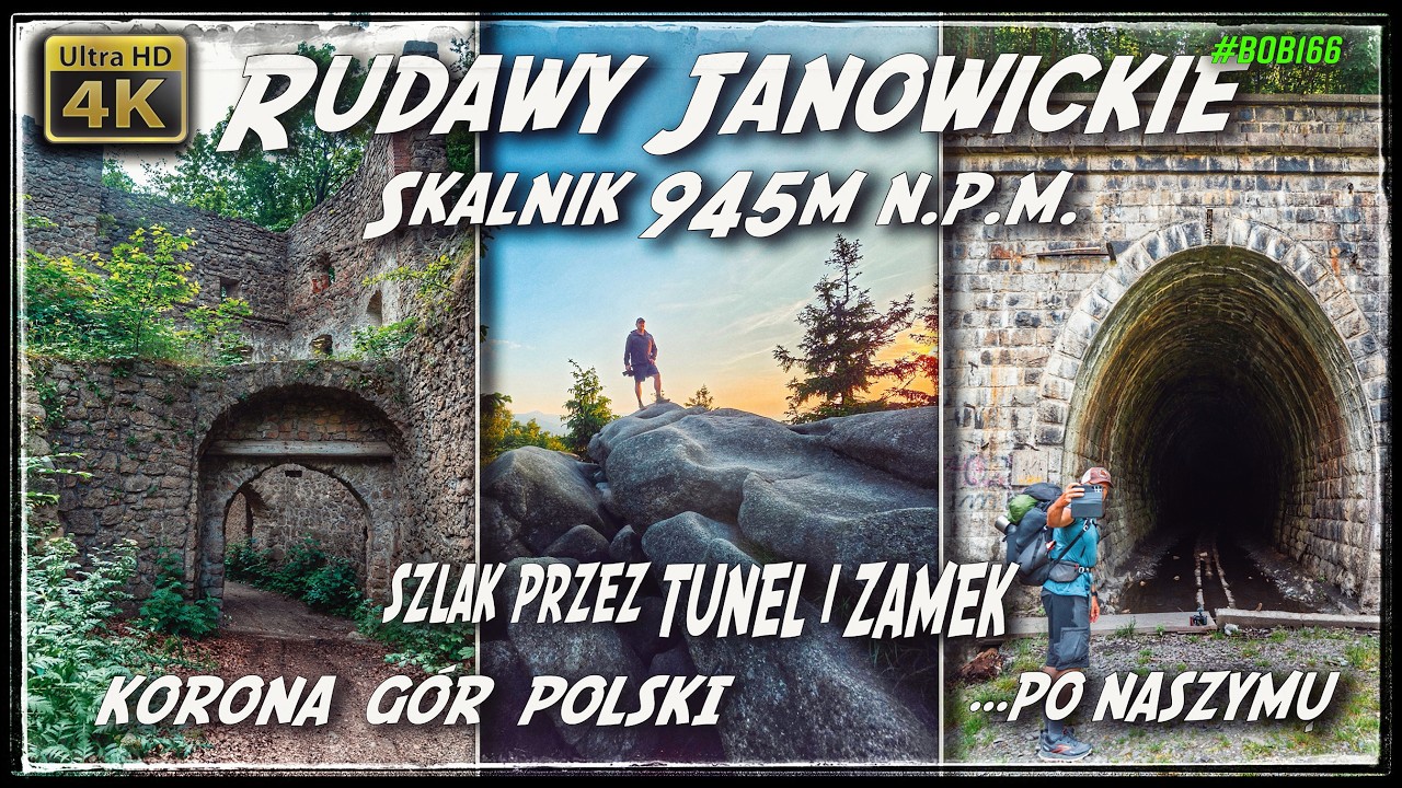 Korona Gór Polski - Rudawy Janowickie - Skalnik (szlak przez stary tunel i zamek Bolczów) [4k UHD]