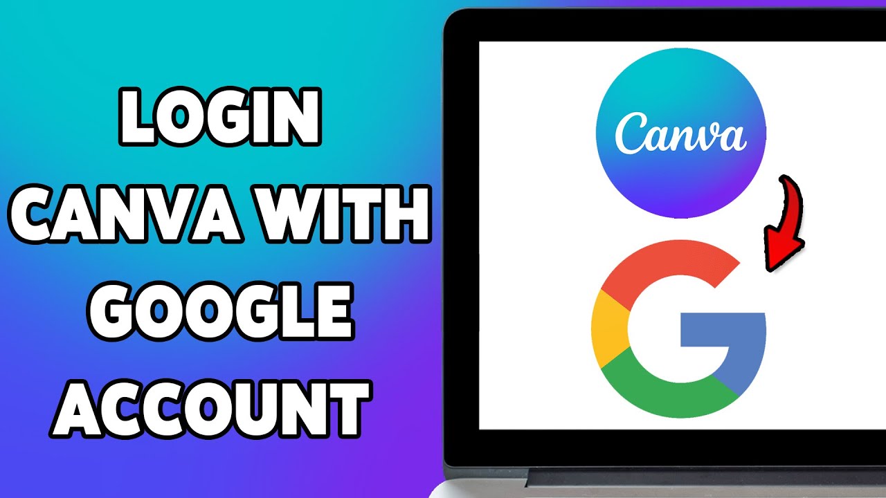 How To Login Canva With Google Account 2025 | Quick Canva Google Sign-In Process