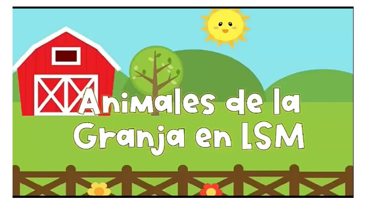 Aprende los animales de granja en LSM (Lengua de Se&ntilde;as Mexicana) Muy f&aacute;cil!
