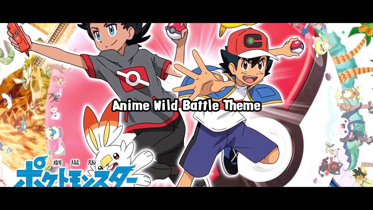 Wild pokemon anime theme - pokemon sword/schield 
